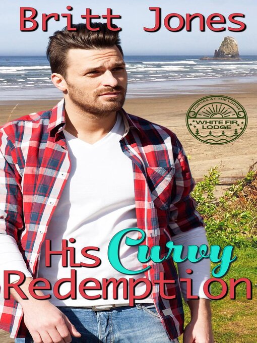 Title details for His Curvy Redemption by Britt Jones - Available